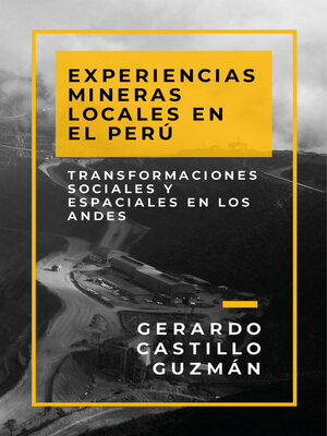 cover image of Experiencias mineras locales en el Perú